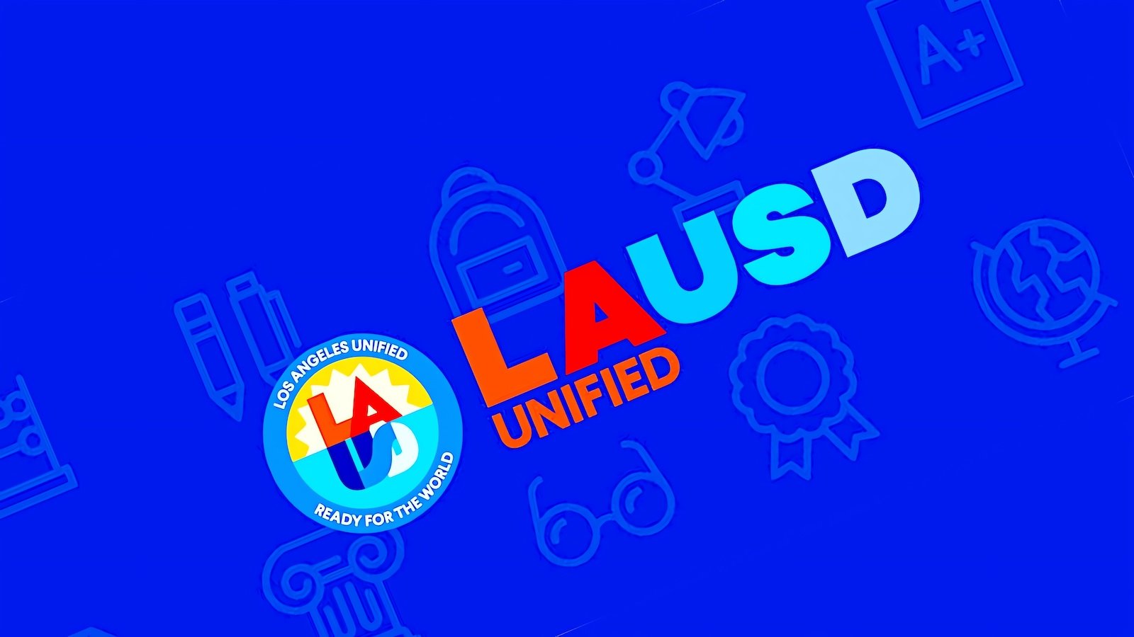 Los Angeles Unified School District (LAUSD)
